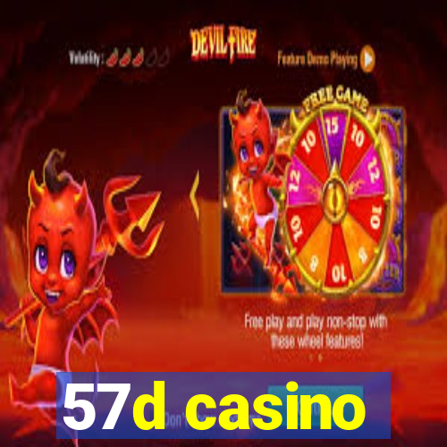 57d casino